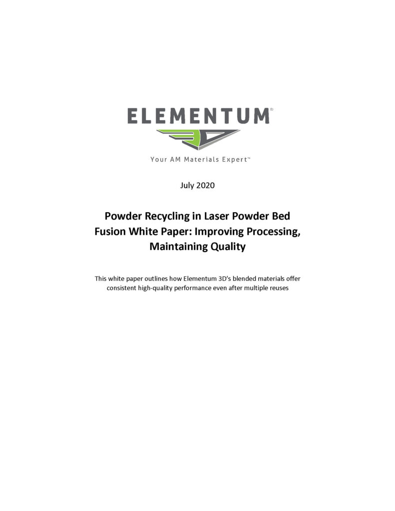 Powder Recycling in Laser Powder Bed Fusion White Paper Improving Processing Maintaining Quality_Page_1