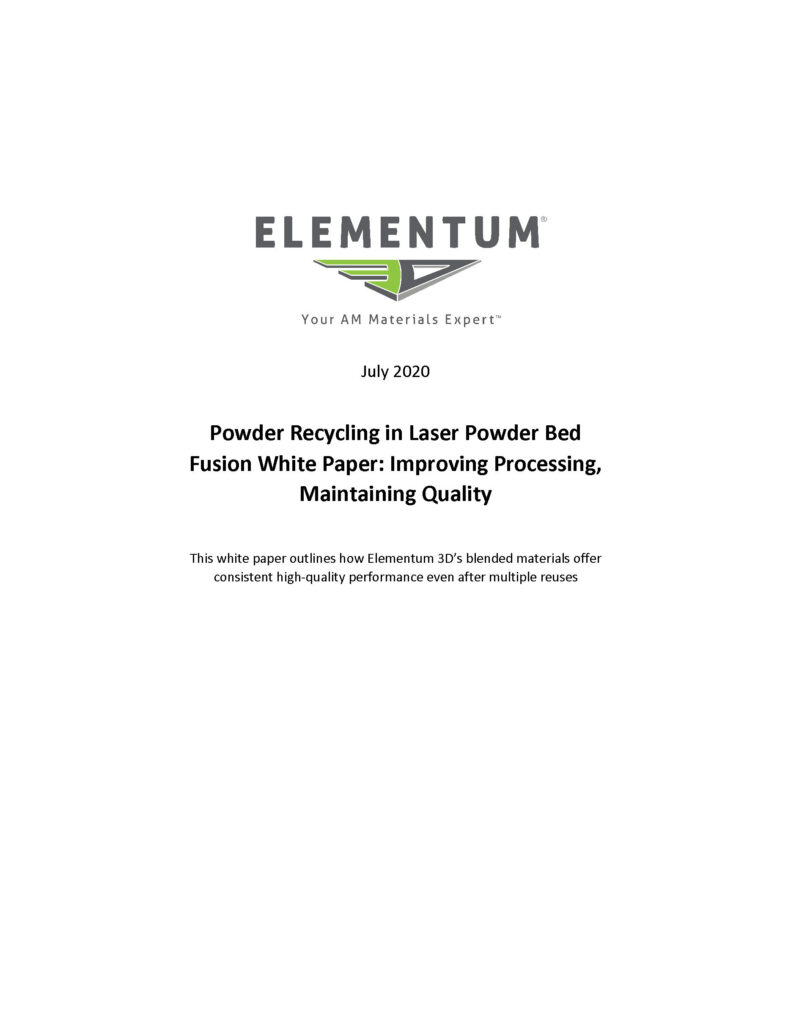 Powder Recycling In Laser Powder Bed Fusion White Paper Improving Processing Maintaining Quality_Page_1